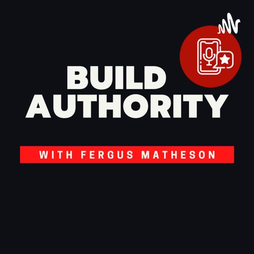 Cover art for podcast Build Authority 