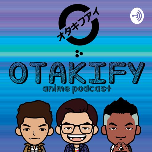 Anime Club  Podcast on Spotify