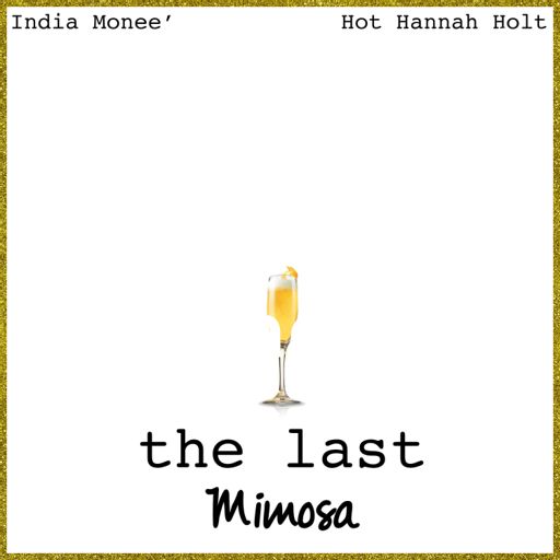 Cover art for podcast The Last Mimosa 