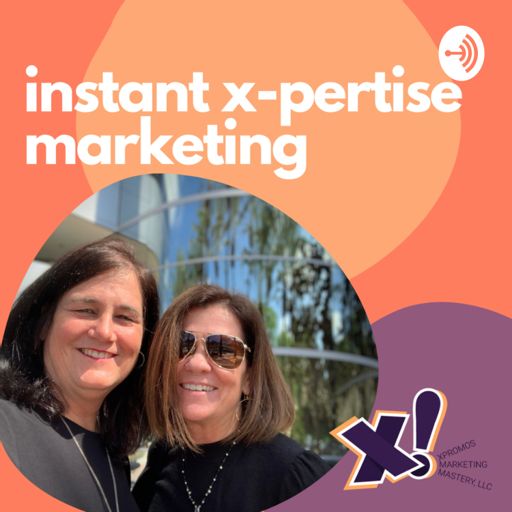Cover art for podcast Instant X-Pertise: Marketing