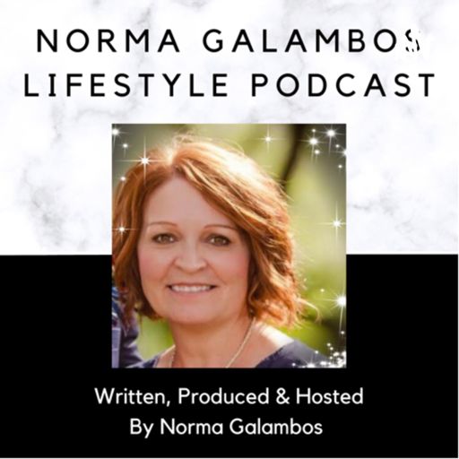 Cover art for podcast Norma Galambos Lifestyle Podcast 