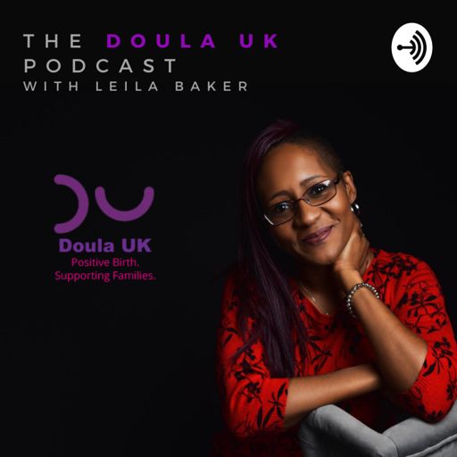 Cover art for podcast The Doula UK Podcast