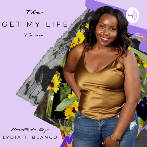 Cover art for podcast The Get My Life Tour 