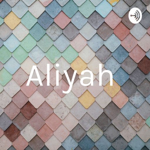 Cover art for podcast Aliyah 