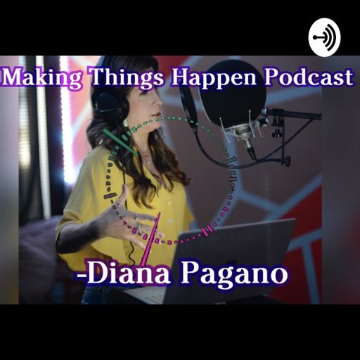 Cover art for podcast MAKING THINGS HAPPEN PODCAST