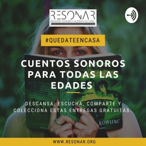 Cover art for podcast CUENTOS SONOROS PARA TODAS LAS EDADES