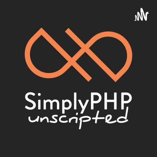 Cover art for podcast SimplyPHP Unscripted