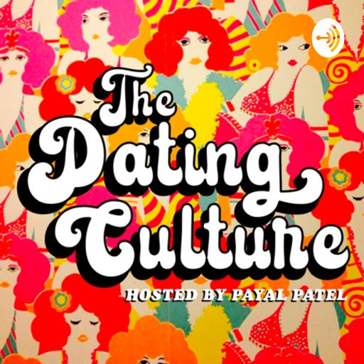 Cover art for podcast The Dating Culture