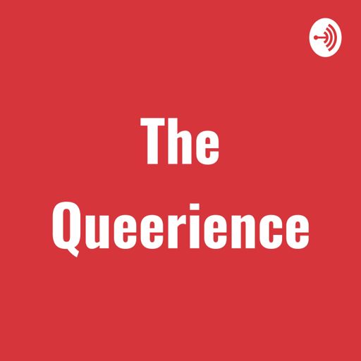 Cover art for podcast The Queerience