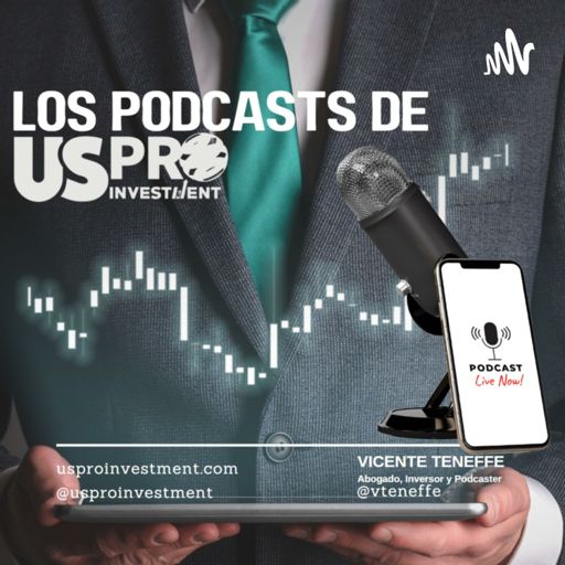 Cover art for podcast Los Podcast de Us Pro Investment