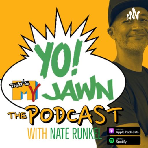 Cover art for podcast Yo! That’s My Jawn: The Podcast