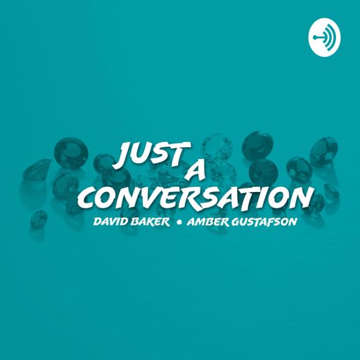 Cover art for podcast Just A Conversation