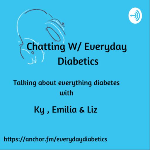 Cover art for podcast Chatting w/ everyday diabetics 