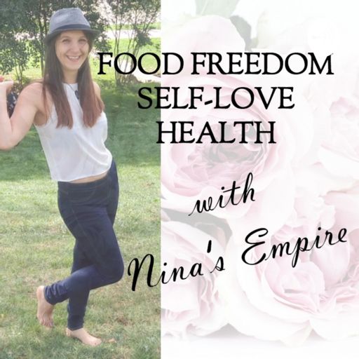 Cover art for podcast Food freedom, self-love and health 