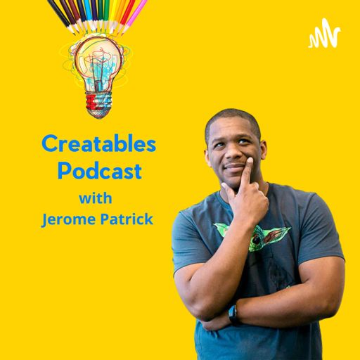 Cover art for podcast The Creatables Podcast 