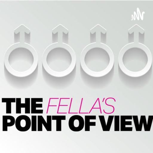 Cover art for podcast The Fellas Point of View