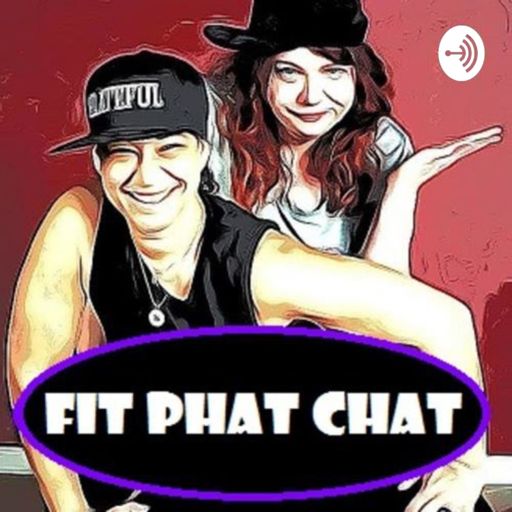 Cover art for podcast Fit Phat Chat