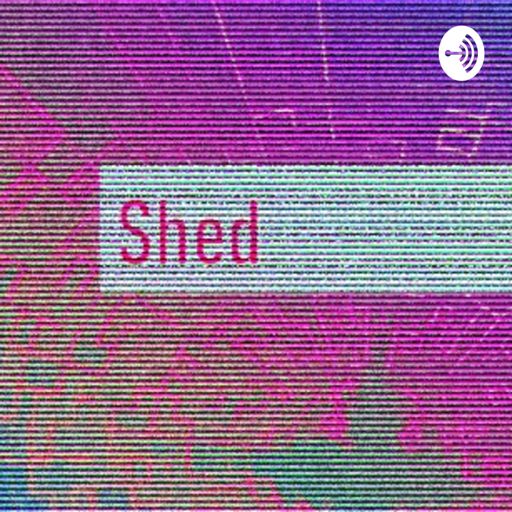 Cover art for podcast Shed