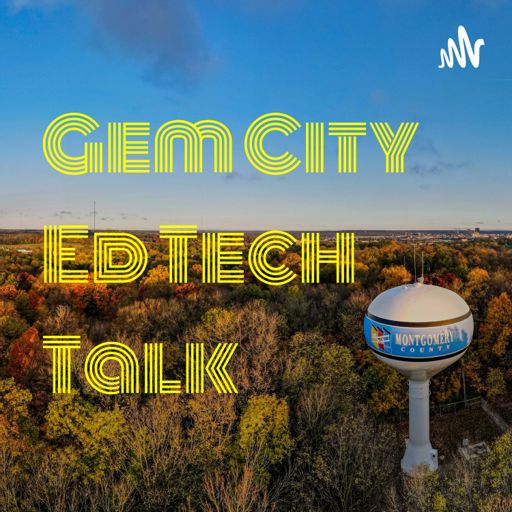 Cover art for podcast Gem City Ed Tech Talk