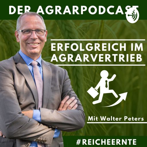 Cover art for podcast Erfolgreich im Agrarvertrieb - Der Agrarpodcast