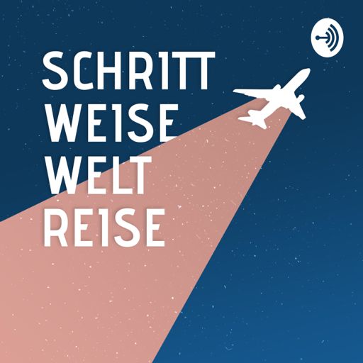 Cover art for podcast Schrittweise Weltreise