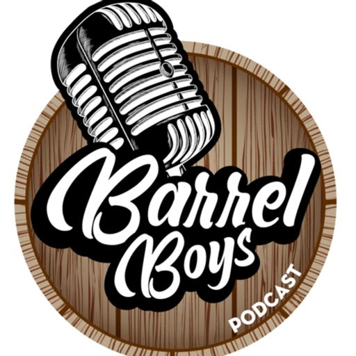 Cover art for podcast Barrel Boys Podcast
