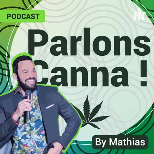 Cover art for podcast Parlons Canna !
A la découverte du Cannabis légal et du CBD en France et dans le monde.