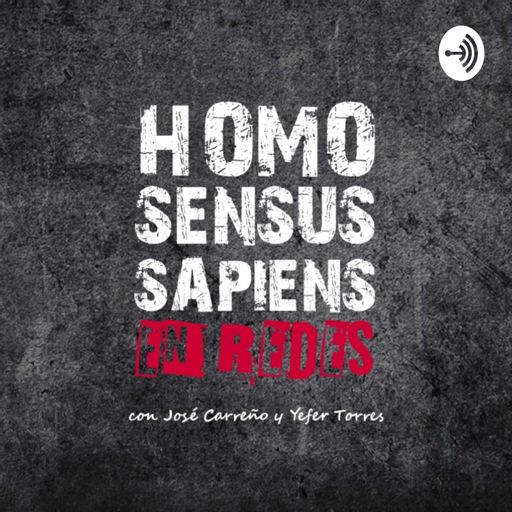 Cover art for podcast Homo Sensus Sapiens EN REDES