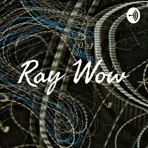 Cover art for podcast Ray Wow FM