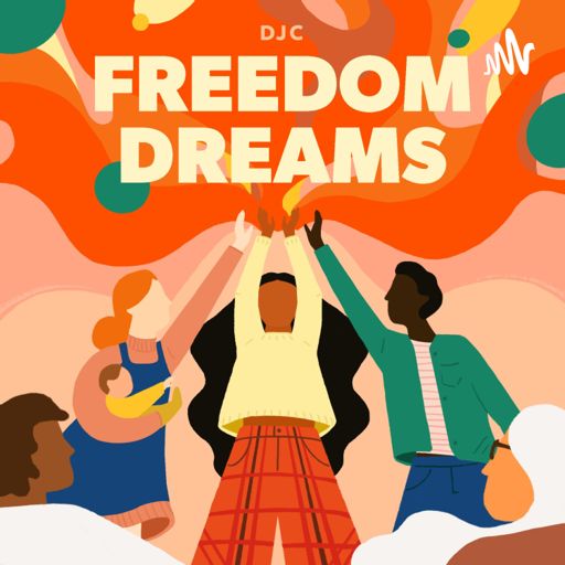 Cover art for podcast Freedom Dreams