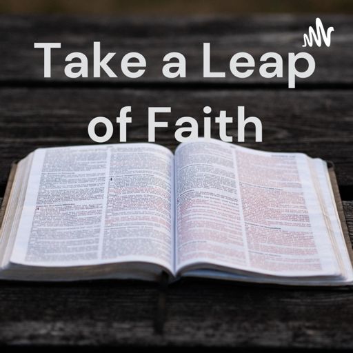 Cover art for podcast Take a Leap of Faith