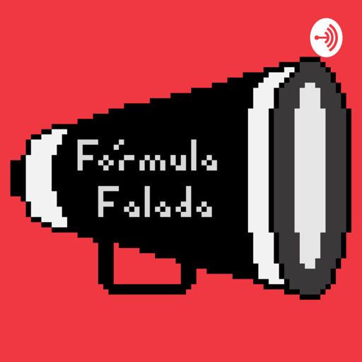 Cover art for podcast Fórmula Falada