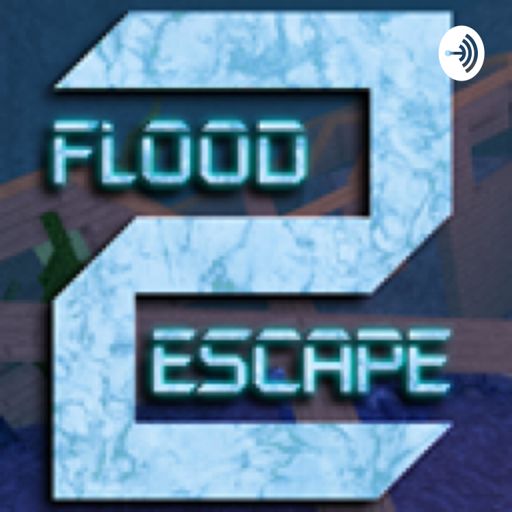 Roblox Flood Escape 2 From Roblox Flood Escape 2 On Radiopublic