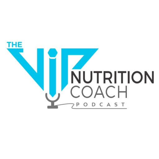 Cover art for podcast VIP Nutrition Coach Podcast