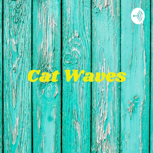 Cover art for podcast Cat Waves: Welcome to the World of Cat Kabira