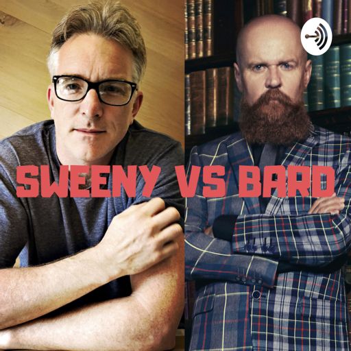 Cover art for podcast Sweeny vs Bard