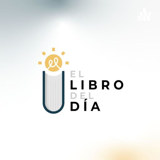 Cover art for podcast El Libro Del Día
