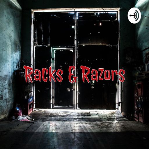 Cover art for podcast Racks & Razors