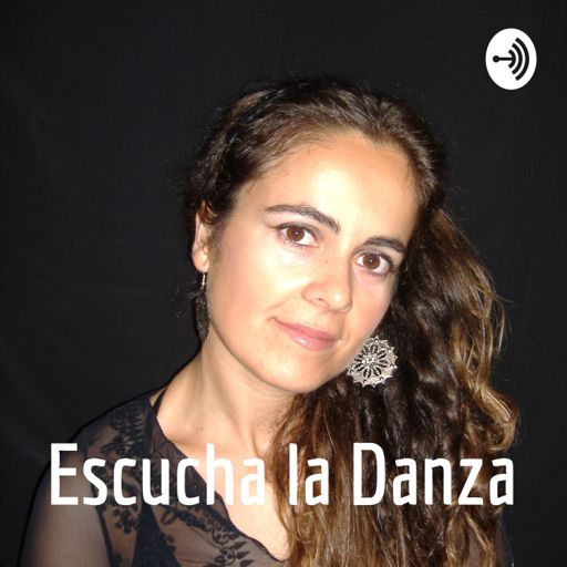 Cover art for podcast Escucha la Danza