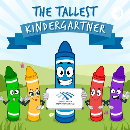 Cover art for podcast The Tallest Kindergartner