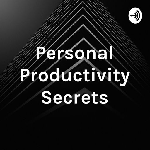 Cover art for podcast Personal Productivity Secrets