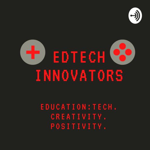 Cover art for podcast Edtech Innovators 