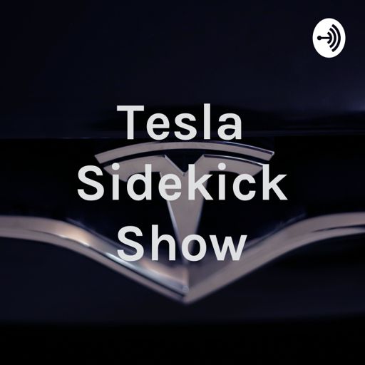 Cover art for podcast Tesla Sidekick Show