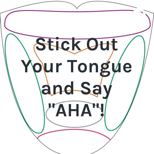 Cover art for podcast Stick Out Your Tongue and Say 