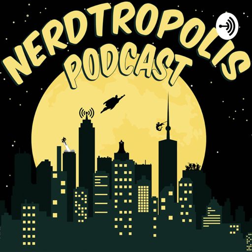 Cover art for podcast Nerdtropolis 