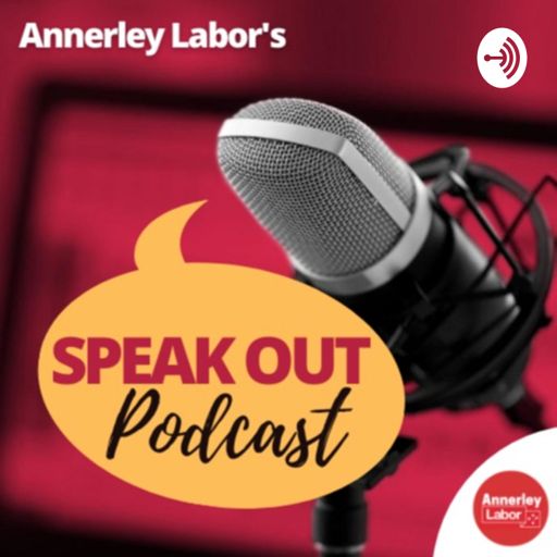 Cover art for podcast Annerley Labor's 'Speak Out'