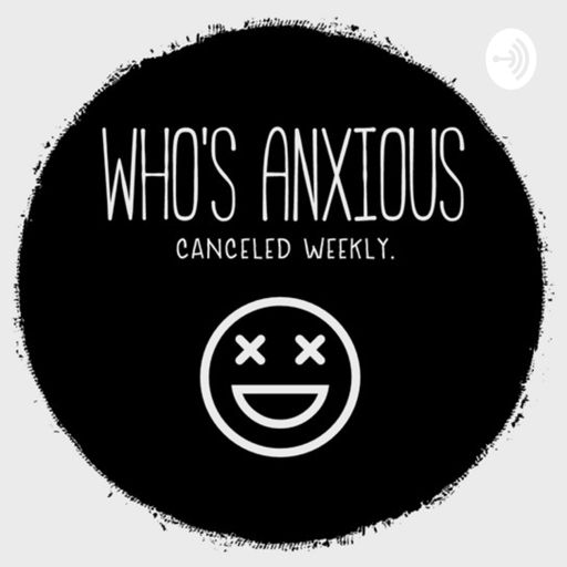 Cover art for podcast Whos Anxious With Rasta