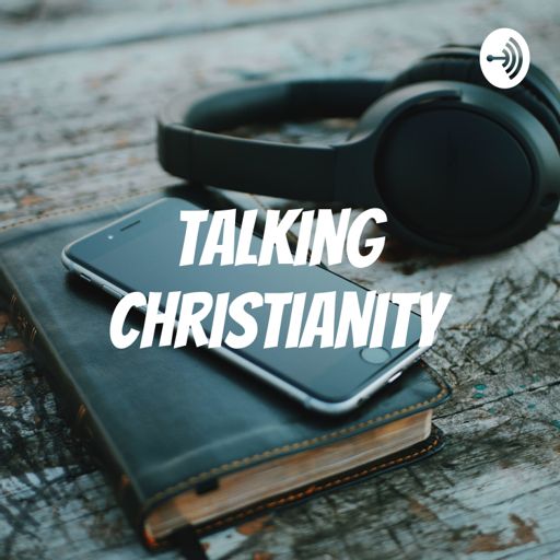 Cover art for podcast Talking Christianity 