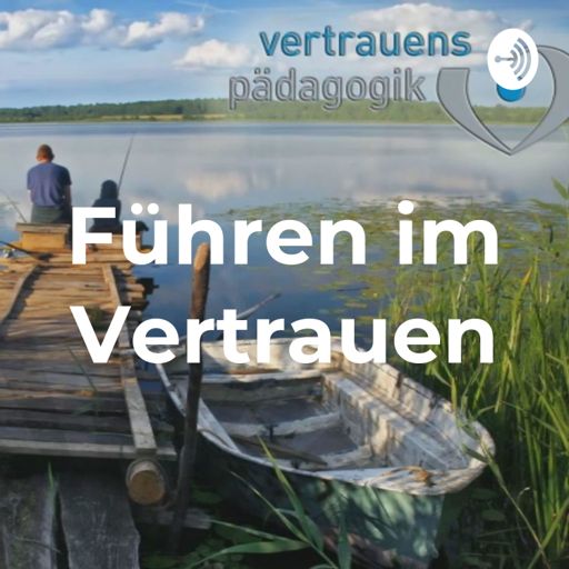 Cover art for podcast Führen im Vertrauen