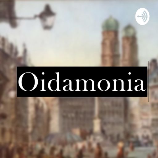 Cover art for podcast Oidamonia